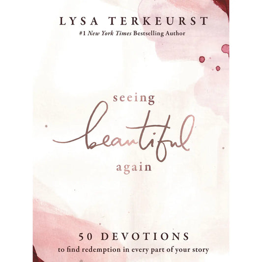 Seeing Beautiful Again| 50 Devotions