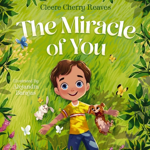 The Miracle of You